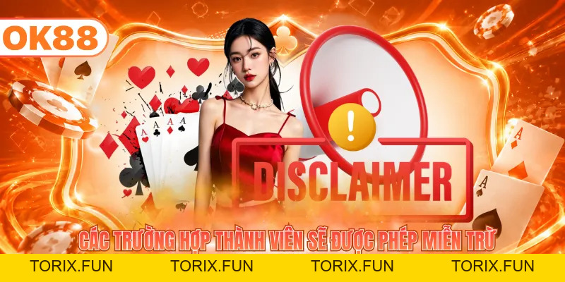 Miễn Trừ Trách Nhiệm - Loại Bỏ Rủi Ro Ngoài Ý Muốn - TORIX