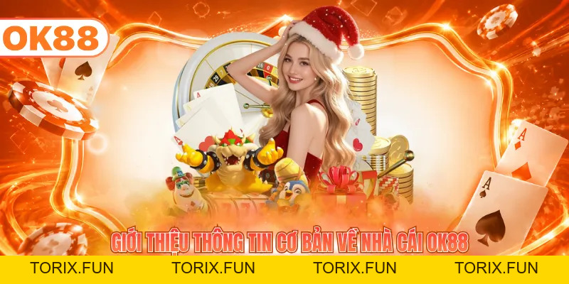 OK88 Eu – Trang Chủ OK88 Mobile & PC Chính Thức 2026 - TORIX