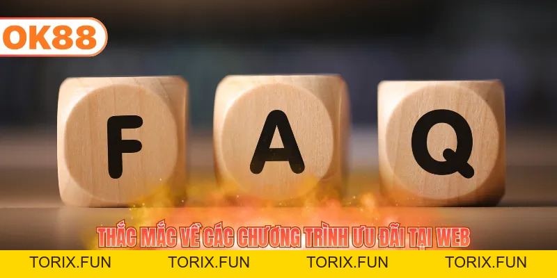 101+ Câu Hỏi Thường Gặp - Giải Đáp Thắc Mắc Chi Tiết - TORIX